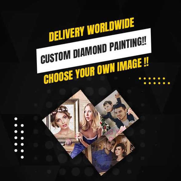 Custom Diamond Painting - Choose Your Own Image Today!